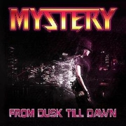 Review: Mystery (Aus) - From Dusk Till Dawn